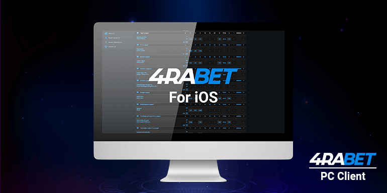 The 4rabet client is also available on the mac OS