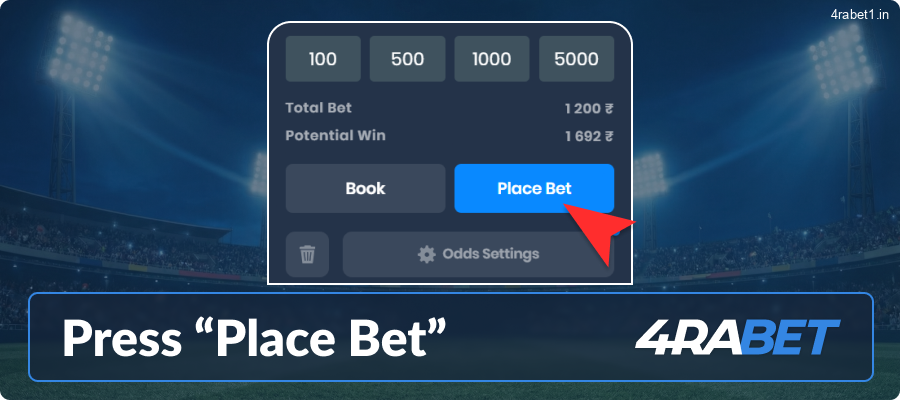 Press “Place Bet” at the 4rabet Basket