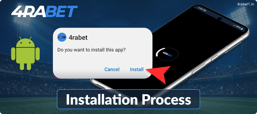 The process of installing the 4rabet app