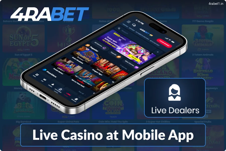 The Live Casino is available on the 4rabet mobile application