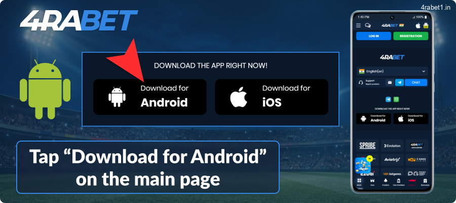 Tap "Download for Android" on the 4rabet main page