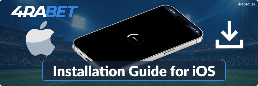 This guide how to set up 4rabet on your iOS device