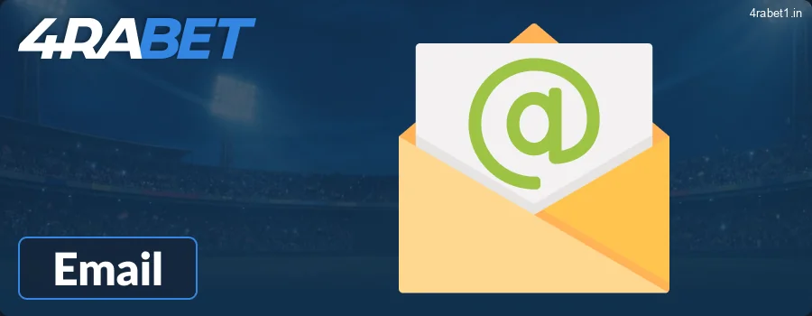Contact by email at 4rabet IN