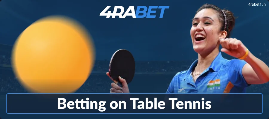 Table Tennis Betting at 4rabet IN