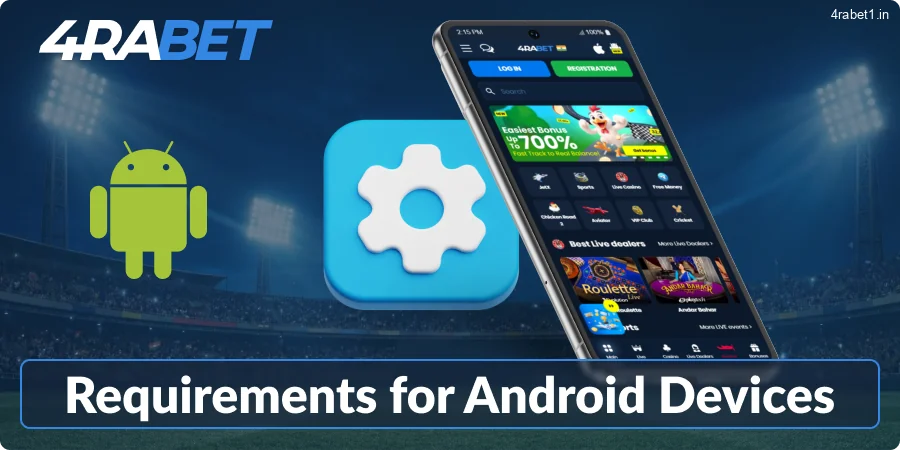 Requirements for the 4rabet App on Android Devices